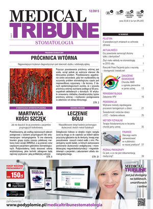 Medical Tribune Stomatologia 12/2015