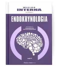 Wielka Interna Endokrynologia, wydanie 2 - Tom II