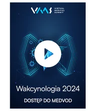 Wakcynologia 2024 - dostęp online do nagrań z kongresu Virtual Medical Summit