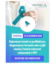 Nagrania z Kongresu HPV 2026: Najnowsze trendy w profilaktyce, diagnostyce i leczeniu raka szyjki macicy i innych schorzeń związanych z HPV